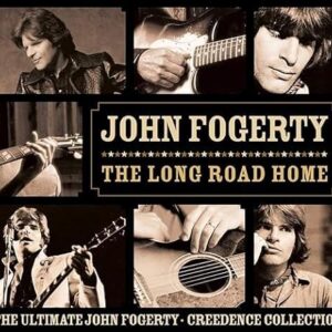John Fogerty - The Long Road Home: Ultimate John Fogerty Creedence Collection - John Fogerty (CDs)