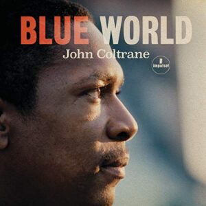 Blue World - John Coltrane (CDs)
