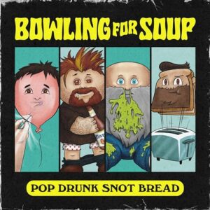 POP DRUNK SNOT BREAD (CDs)