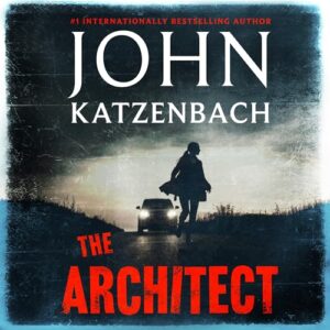 The Architect - Katzenbach, John (CDs)