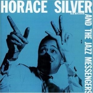 Horace Silver & the Jazz Messengers by Silver, Horace [Music CD] (CDs)