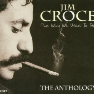 Way We Used to - Croce, Jim (CDs)