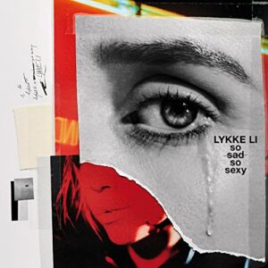 So Sad So Sexy - Li, Lykke (CDs)