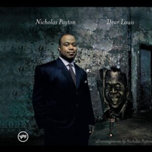 Dear Louis - Payton, Nicholas (CDs)