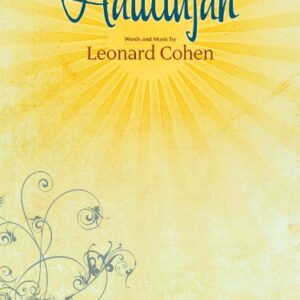 Hal Leonard Hallelujah by Leonard Cohen arranged for piano, vocal and guitar - Hal Leonard Corporation (CDs)