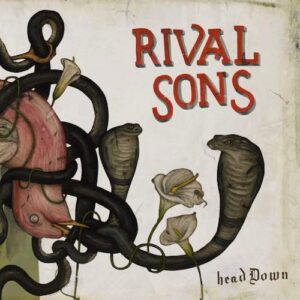 Rival Sons - Head Down (CDs)