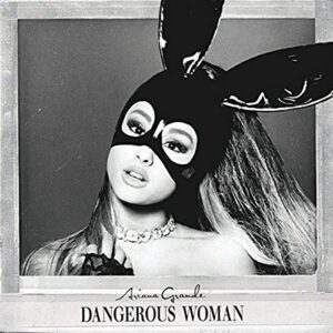 Dangerous Woman - Ariana Grande (CDs)