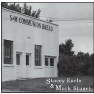 Communion Bread - Earle, Stacey (CDs)
