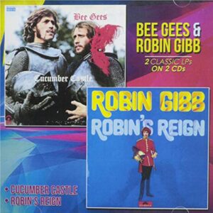 CUCUMBER CASTLE / ROBIN'S REIGN - BEE GEES; ROBIN GIBB (CDs)