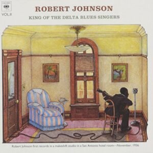 King Of The Delta Blues II - Robert Johnson (CDs)
