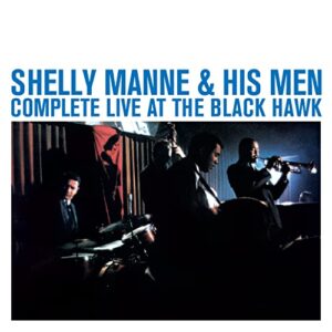 COMPLETE LIVE AT THE BLACK HAWK - Shelly Manne & His Men (CDs)