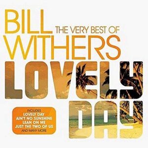 Lovely Day - WITHERS,BILL (CDs)