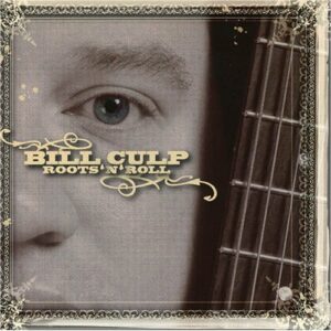 Roots N Roll - Culp, Bill (CDs)