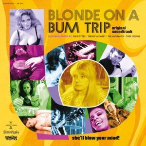 Blonde On A Bum Trip Original Soundtrack - Various Artists (CDs)