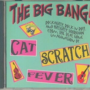 Big Bang - Cat Scratch Fever (CDs)