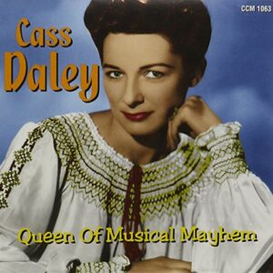Queen of Musical Mayhem - Daley, Cass (CDs)