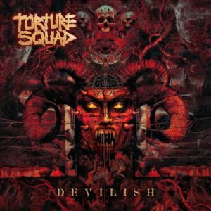 DEVILISH - Torture Squad (CDs)