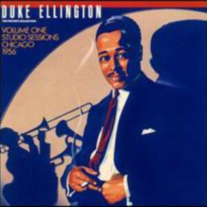 Private Collection, Vol. 01: Chicago - Duke Ellington (CDs)
