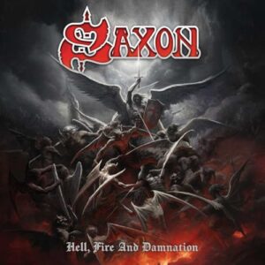 SAXON - HELL, FIRE AND DAMNATION - Saxon (CDs)