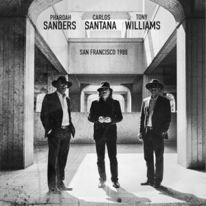 San Francisco 1988 - Pharoah Sanders, Tony Williams, Carlos Santana (CDs)