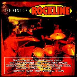 The Best of Rockline [Audio CD] The Wallflowers; The Verve Pipe; Tonic; Lenny Kravitz; Dishwalla; Better Than Ezra; 7 Mary 3; Stir; Brother Cane and Various Artists (CDs)