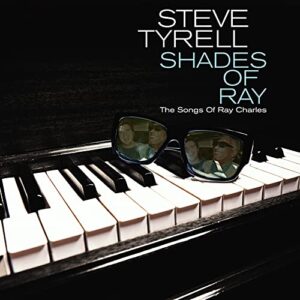 SHADES OF RAY: THE SONGS OF RAY CHARLES (CDs)