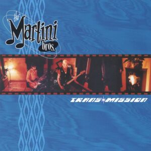 Trans Mission - Martini Bros. (CDs)