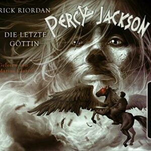 Percy Jackson 05. Die letzte Göttin - Rick Riordan (CDs)