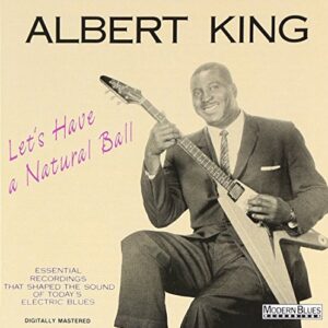 Let's Have a Natural - King, Albert (CDs)