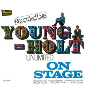 Young-Holt Unlimited on Stage - YOUNG HOLT UNLIMITED (CDs)