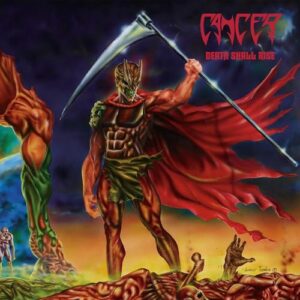 Death Shall Rise - Cancer (CDs)