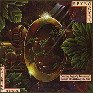 Catching The Sun - SPYRO GYRA (CDs)