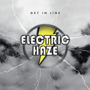 Get In Line - Electric Haze (CDs)