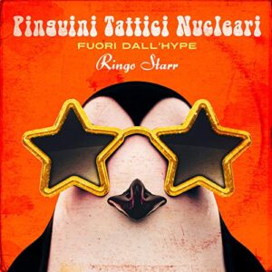 Fuori Dall'hype Ringo Starr (Sanremo 2020) - Pinguini Tattici Nucleari (CDs)