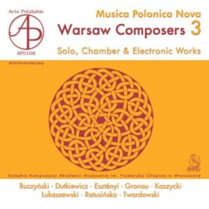 Musica Polonica Nova, Warsaw Composers Vol. 3 - Various (CDs)