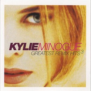 GREATEST REMIX HITS 3 (DUPLO) -IMPORTADO - Minogue, Kylie (CDs)