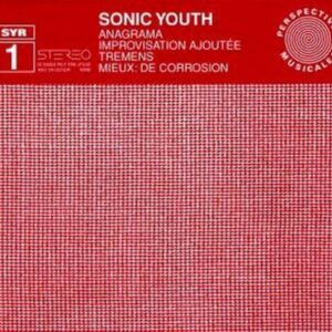 SYR 1: Anagrama - SONIC YOUTH (CDs)