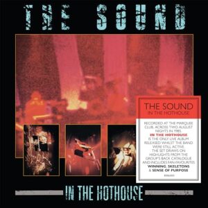 The Sound: In The Hothouse (2CD Deluxe Gatefold Packaging) - The Sound (CDs)
