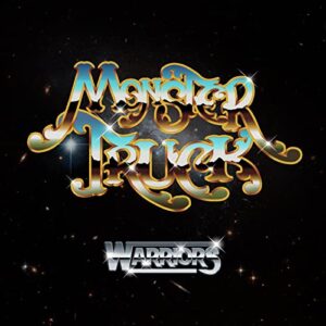 WARRIORS - Monster Truck (CDs)