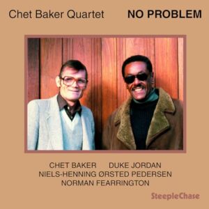 No Problem - BAKER CHET/QUARTET (CDs)