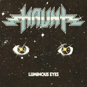 Luminous Eyes - Haunt (CDs)