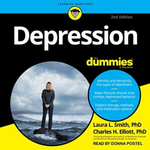 Depression For Dummies: 2nd Edition (The For Dummies Series) - Charles H. Elliott (CDs)
