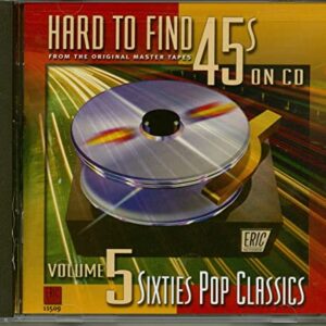 Hard To Find 45s On CD, Volume 5: 60's Pop Classics - Sonny & Cher (CDs)