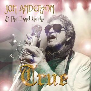 True - incl. Bonus Track - Anderson, Jon & the Band Geeks (CDs)