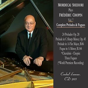 Mordecai Shehori Plays Frederic Chopin, Vol. 7 - Mordecai Shehori (CDs)