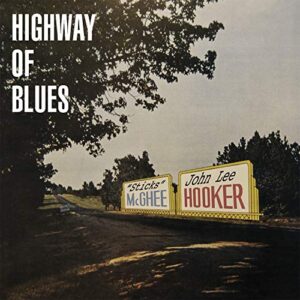 Highway of the Blues - John Lee Hooker (CDs)