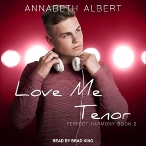 Love Me Tenor: 2 - Albert, Annabeth (CDs)