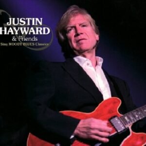 Sing Moody Blues Classics - Justin Hayward & Friends (CDs)