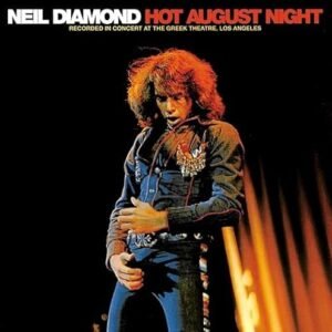 Neil Diamond - Hot August Night [Remastered] - Neil Diamond (CDs)