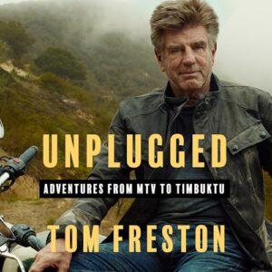 Unplugged: Adventures from MTV to Timbuktu - Freston, Tom (CDs)